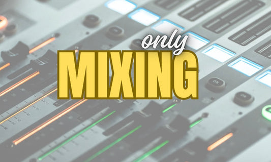 Mixing Only