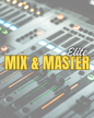Elite Mix & Master